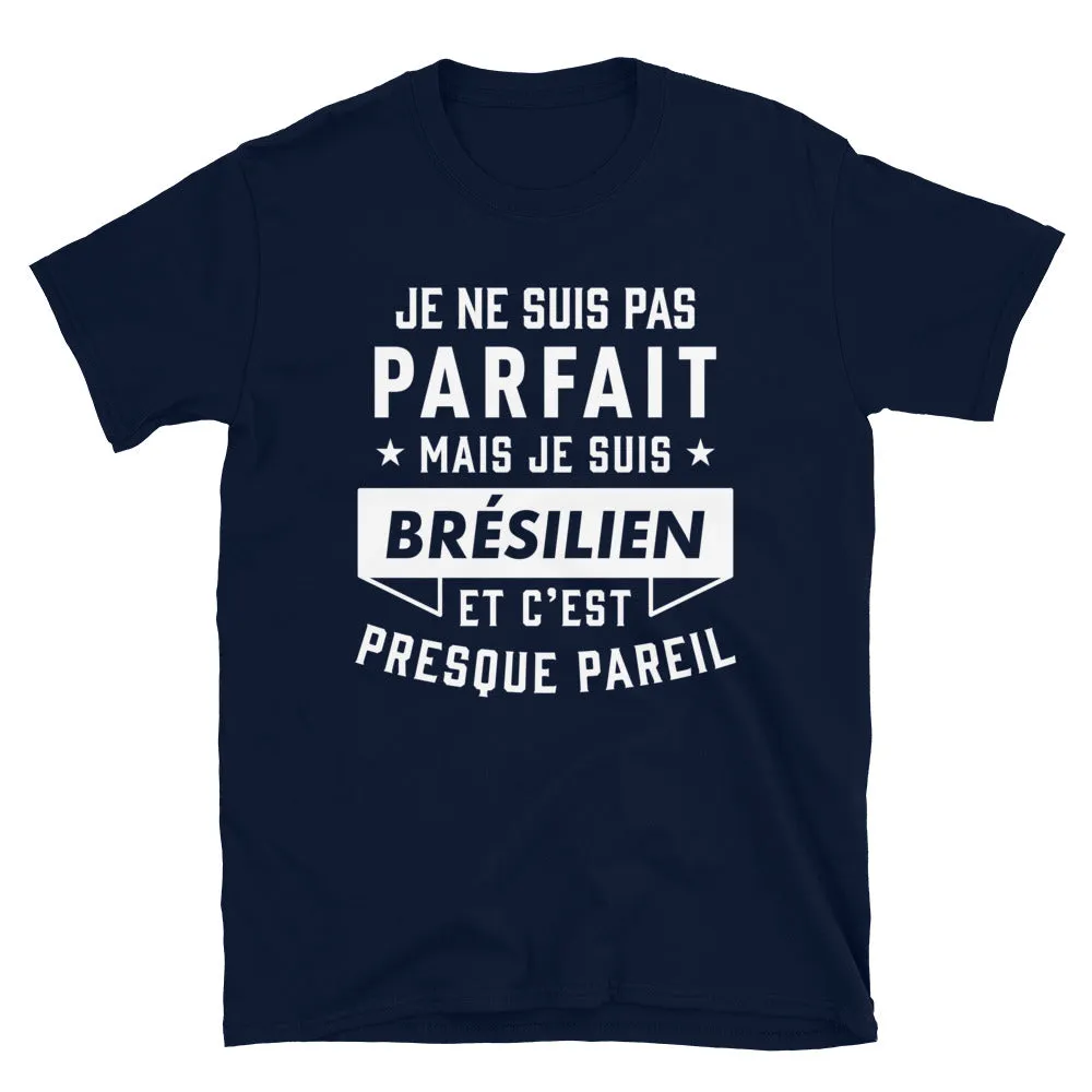 Parfait Brésilien -  T-Shirt standard